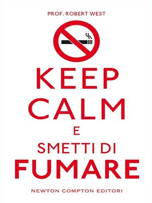 cover image of Keep calm e smetti di fumare